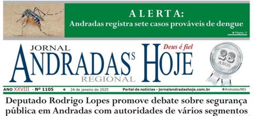 Jornal Andradas Hoje Edição nº 1105 - 24 de janeiro  de 2025