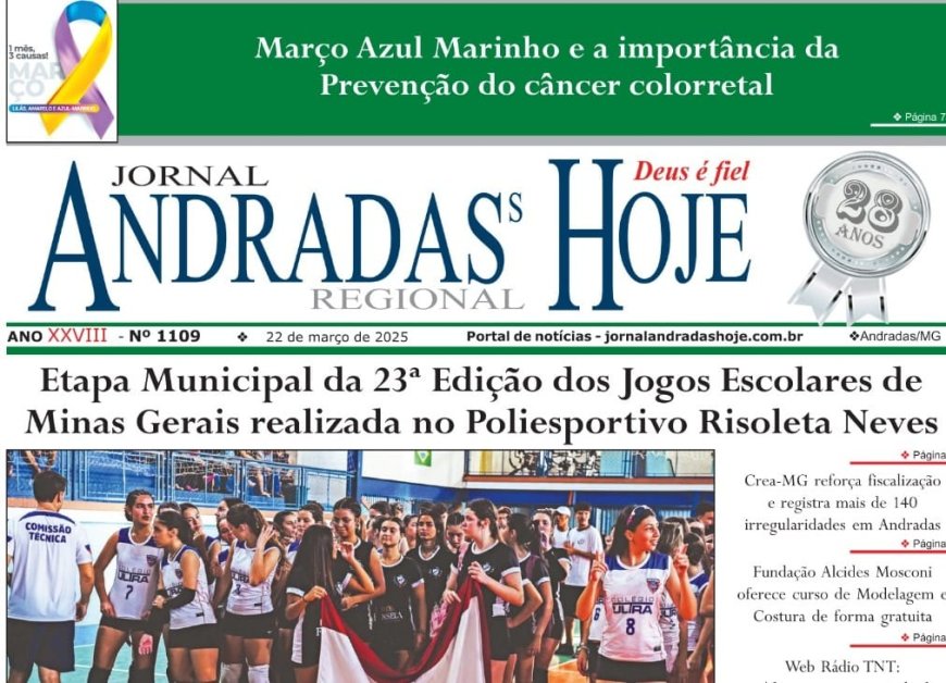 JORNAL ANDRADAS HOJE EDIÇÃO 1109 DE 22 DE MARÇO DE 2025