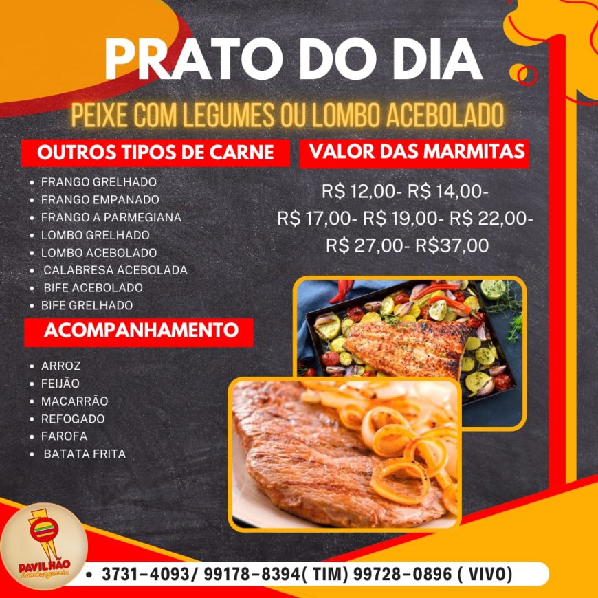 PRATO DO DIA - PAVILHÃO