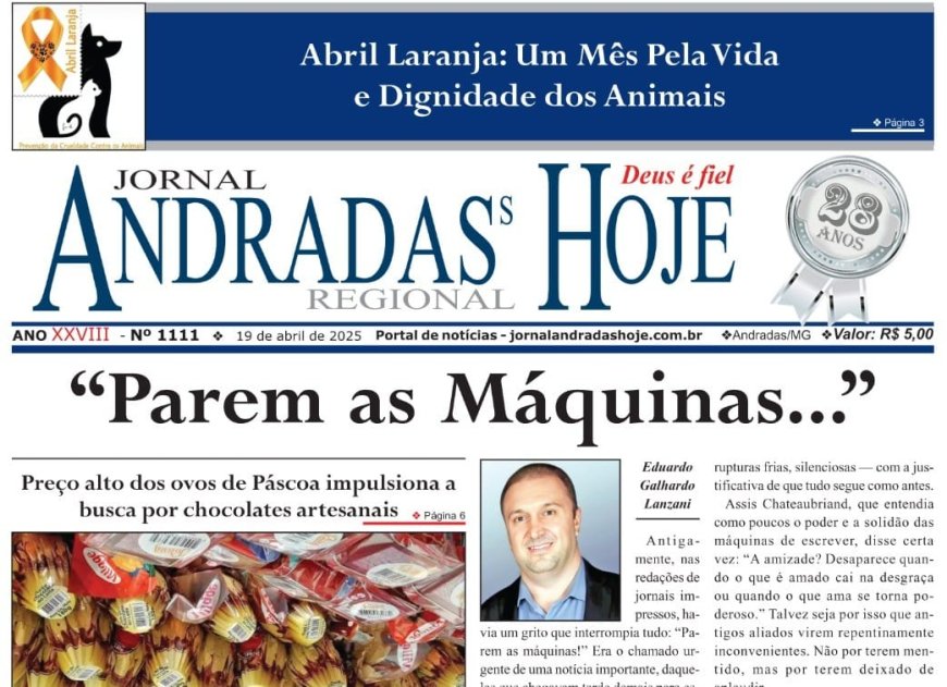 JORNAL ANDRADAS HOJE EDIÇÃO 1111 DE 19 DE ABRIL DE 2025