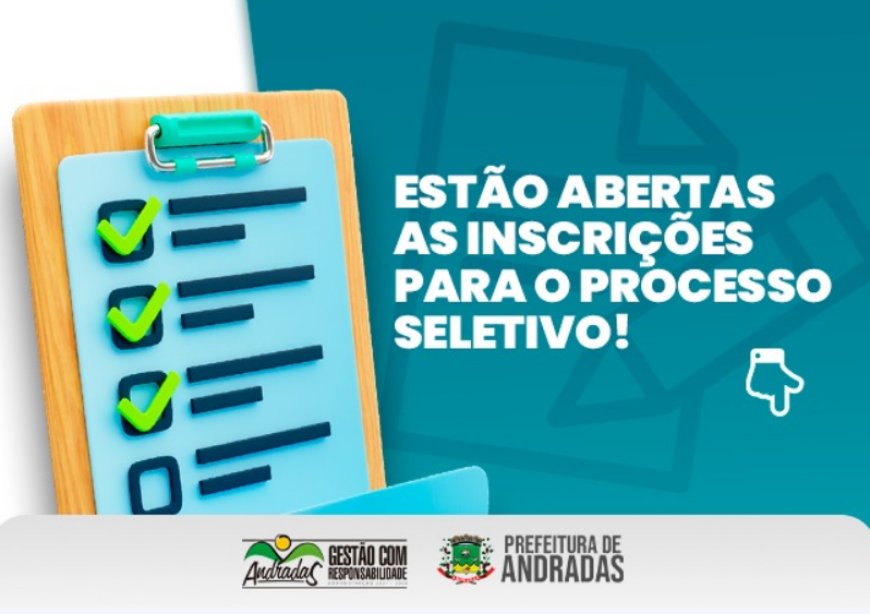 Prefeitura de Andradas abre inscrições para Processo Seletivo