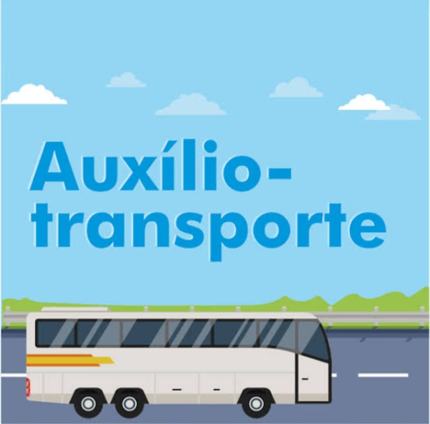 O PERÍODO DE INSCRIÇÃO DO AUXÍLIO TRANSPORTE VAI ATÉ SEXTA-FEIRA 29/08/2025