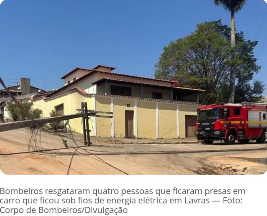 Bombeiros resgatam quatro pessoas após carro ser atingido por fios elétricos em Lavras